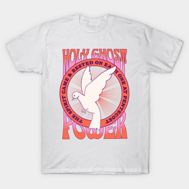 Holy Spirit Power T-Shirt by Church Store